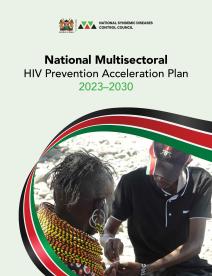 Kenya national multisectoral HIV prevention acceleration plan 2023-2030 