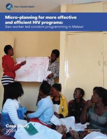 Microplanificación para programas de VIH más eficaces y eficientes, Malawi