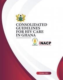 Consolidated guidelines for HIV care in Ghana