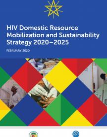 HIV domestic resource mobilization and sustainability strategy 2020–2025 