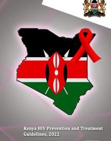 Kenya HIV prevention and treatment guidelines, 2022 