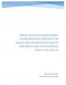 Social and behaviour change communication strategy for sexual and reproductive health and rights and HIV in Lesotho 2020-21 to 2022-23 