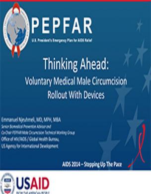 Thinking Ahead: Voluntary Medical Male Circumcision Rollout With Devices