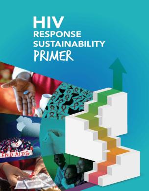 HIV response sustainability roadmap: primer