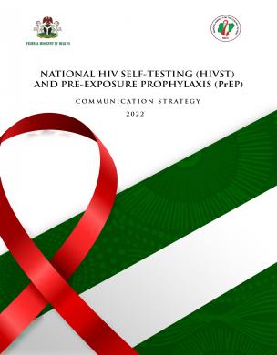 National HIV self-testing (HIVST) and pre-exposure prophylaxis (PrEP) communication strategy  