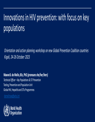 Innovations in HIV prevention with focus on key populations
