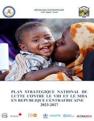 Plan estratégico nacional de lucha contra el VIH y el SIDA en la República Centroafricana, 2023-2027