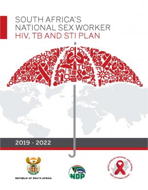South Africa's national sex worker HIV, TB and STI plan, 2019-2022 