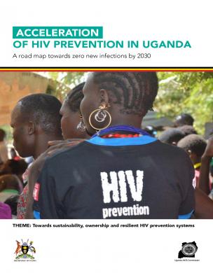 Aceleração da prevenção do VIH no Uganda, um roteiro para zero novas infecções até 2030    