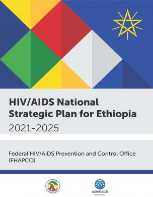 HIV/AIDS national strategic plan for Ethiopia, 2021–2025