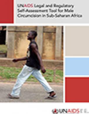 UNAIDS Legal and Regulatory Self-Assessment Tool for Male Circumcision in sub-Saharan Africa