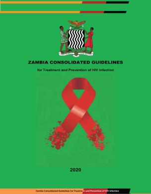 Zambia consolidated guidelines for treatment and prevention of HIV infection