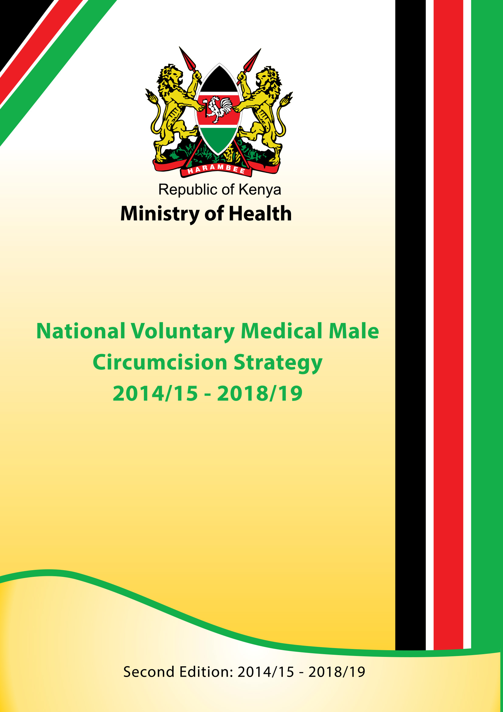 Estrategia nacional de circuncisión médica masculina voluntaria 2014/15-2018/19  