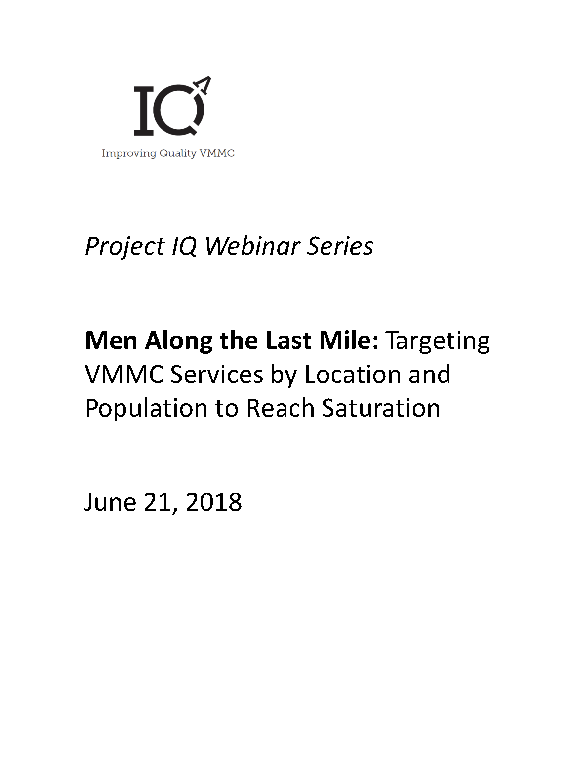 Men Along the Last Mile: Targeting VMMC Services by Location and Population to Reach Saturation – Introduction - thumbnail image