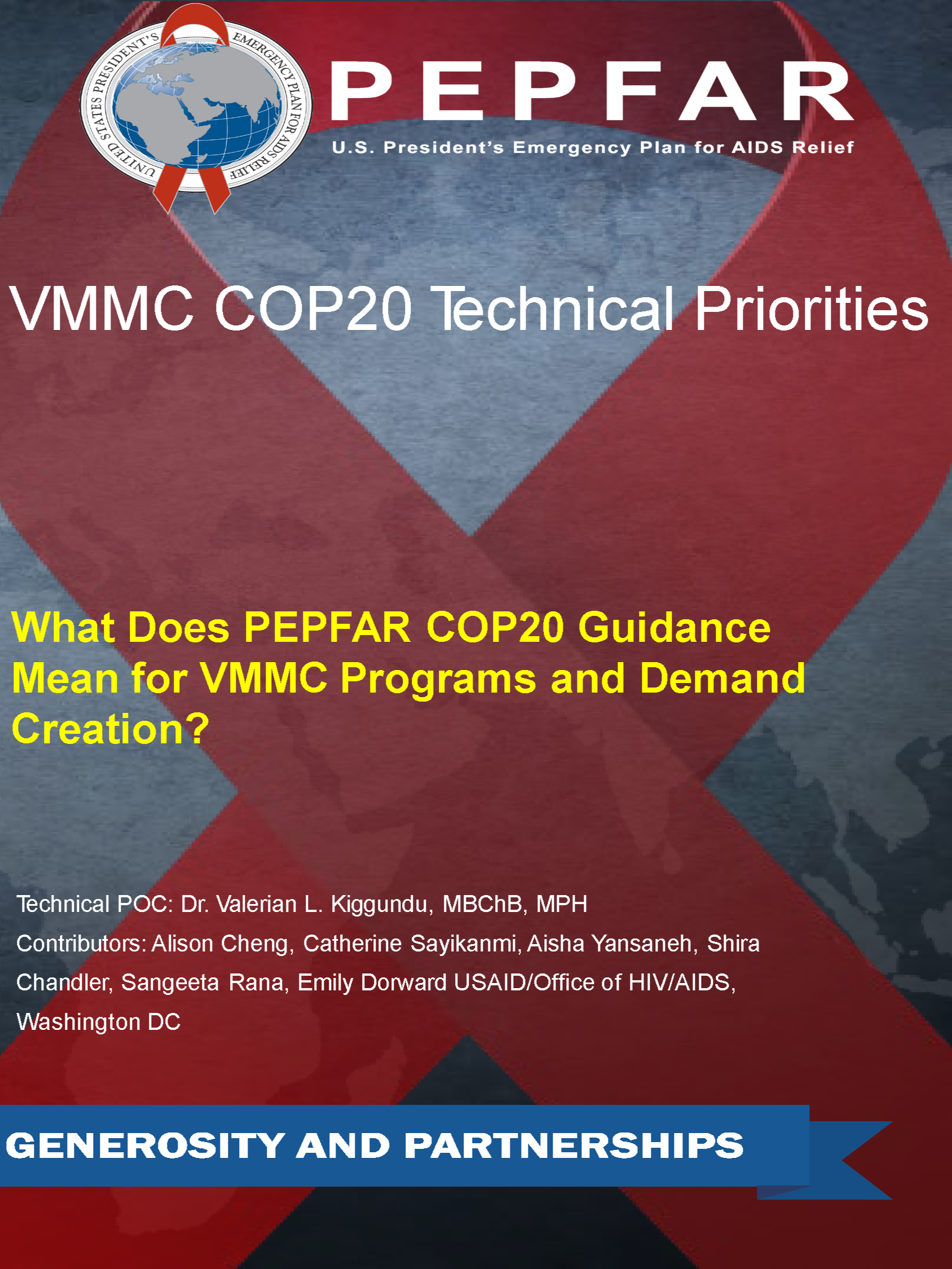 VMMC COP20 Technical Priorities: What Does PEPFAR COP20 Guidance Mean for VMMC Programs and Demand Creation? - Presentation