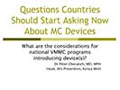 Preguntas que los países deberían empezar a hacerse ya sobre los dispositivos de CMV: ¿Cuáles son las consideraciones para los programas nacionales de CMMV que introducen dispositivos?