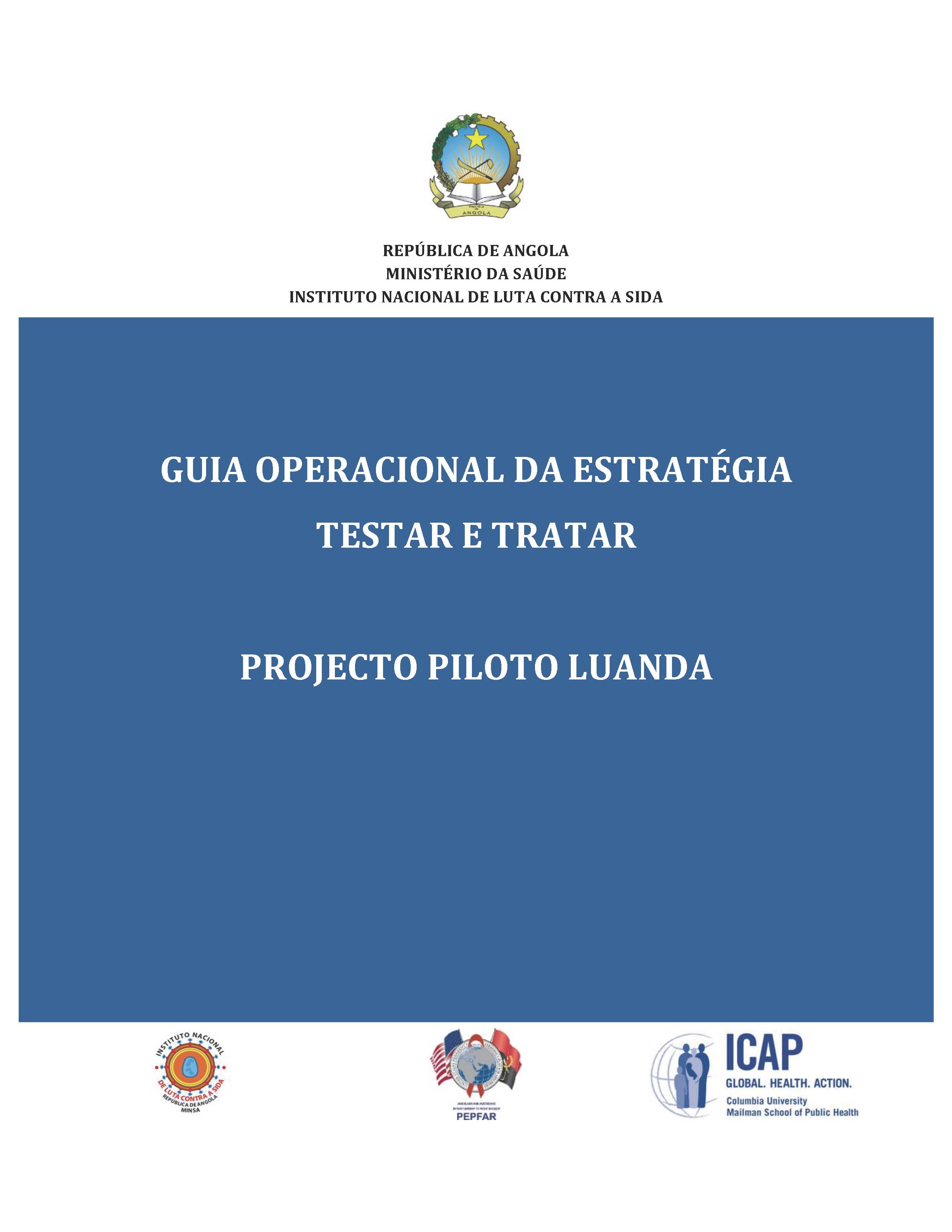 Angola operational guide for test and treat strategy