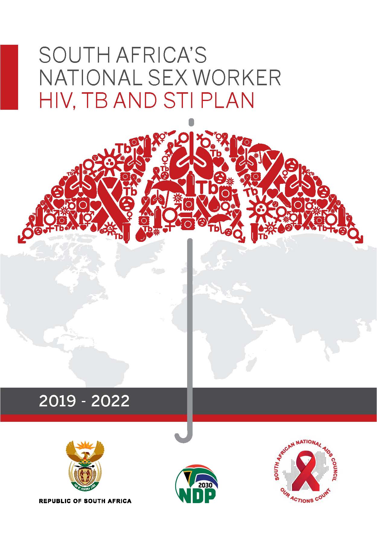 South Africa's national sex worker HIV, TB and STI plan, 2019-2022 