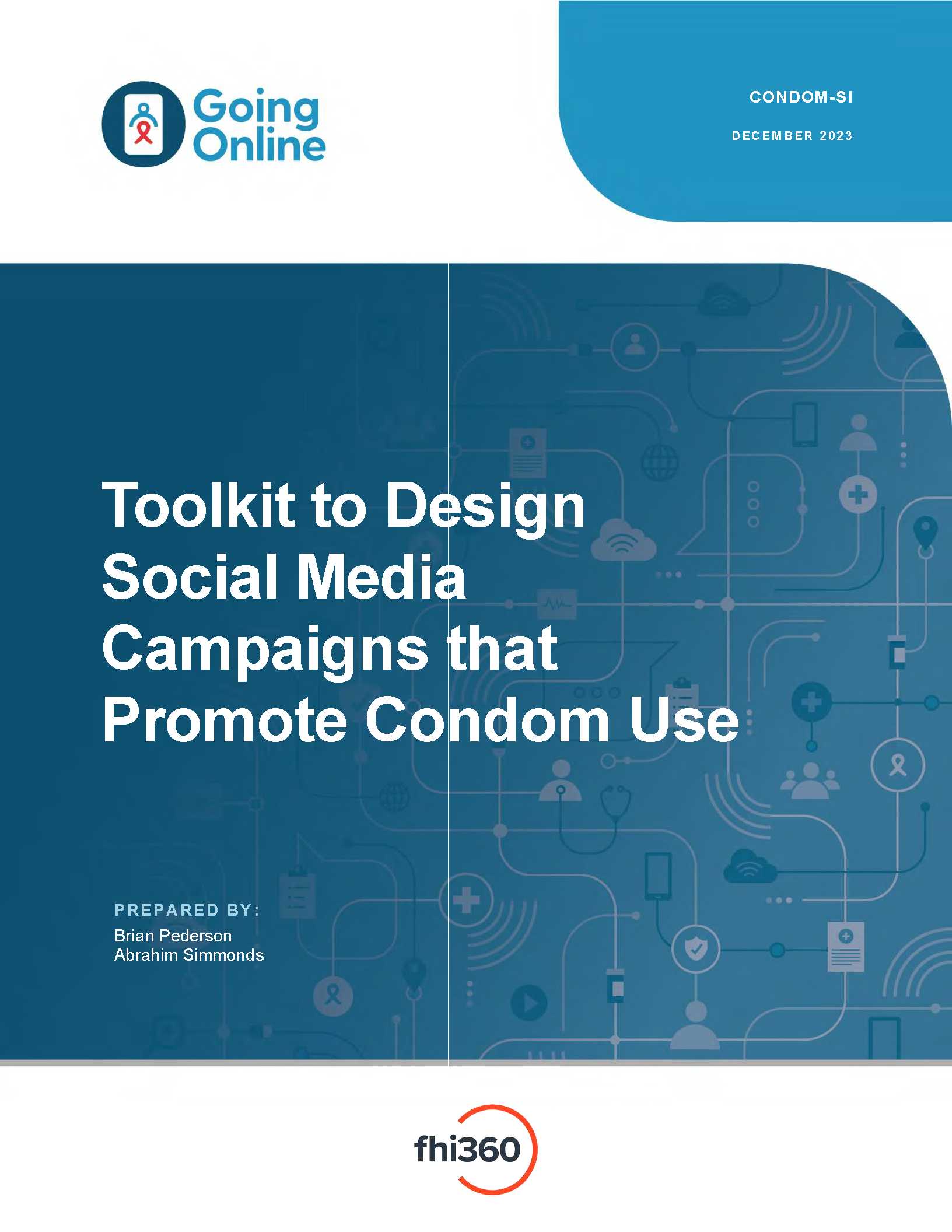 thumbnail image Toolkit to Design Social Media Campaigns that Promote Condom Use