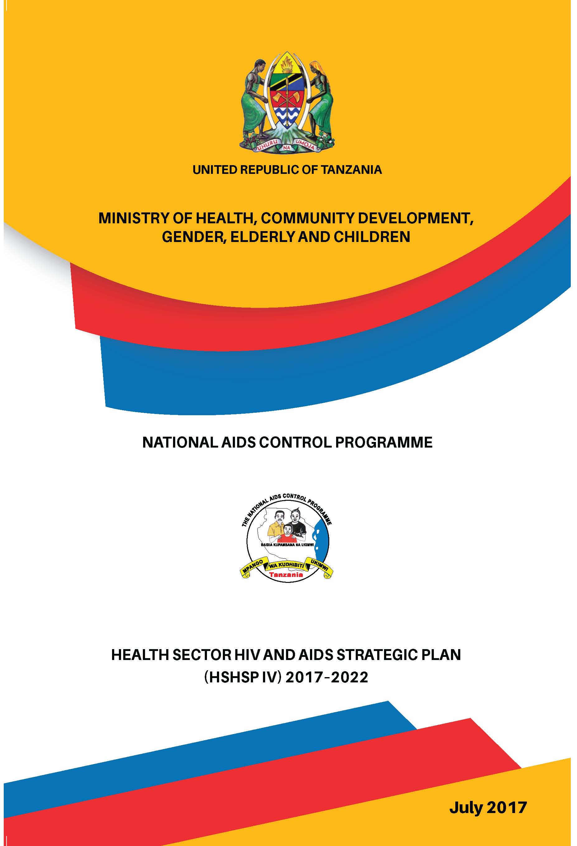 Health sector HIV and AIDS strategic plan 2017-2022 (HSHSP IV)
