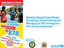 Zambia UReport Case Study: Designing, Implementing, and Managing a T4D Strategy for HIV and Young People